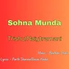 About Sohna Munda Song